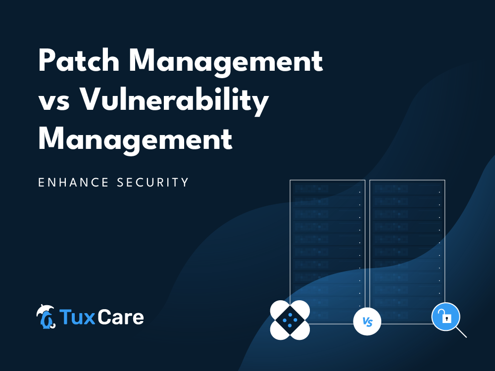 TuxCare_patch vs_vulnerability_Blog